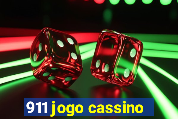 911 jogo cassino